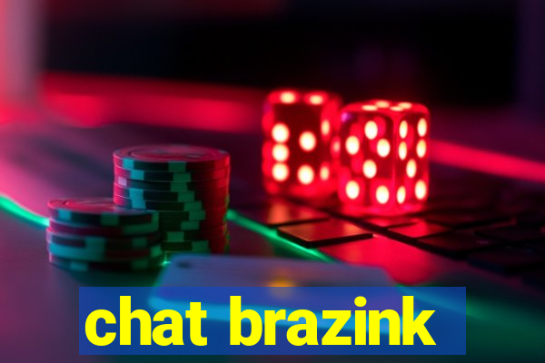 chat brazink